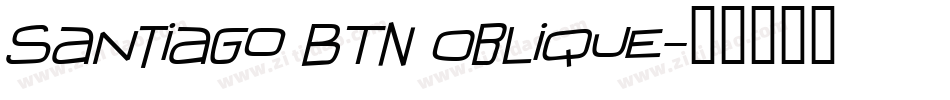 Santiago BTN Oblique字体转换